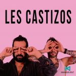 Contratar Dj Show - Les Castizos